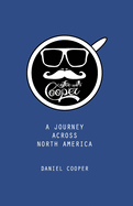 Coffee With Cooper: A Journey Across North America