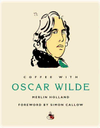 Coffee with Oscar Wilde
