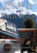 Coffee with Uncle Reggie