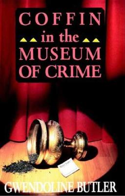 Coffin in the Museum of Crime - Butler, Gwendoline