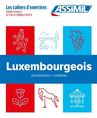 Coffret Cahiers Luxembourgeois: Dbutants/Faux-Dbutants/Intermdiaire - Colotte, F, and Messerich, J