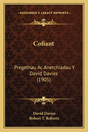 Cofiant: Pregethau Ac Anerchiadau Y David Davies (1905)