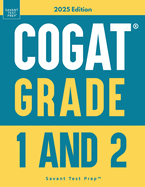 COGAT Grade 1 and 2: Test Prep with Two Practice Tests