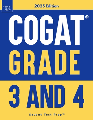 COGAT Grade 3 and 4: Two Practice Tests - Level 9 and 10 - Prep, Savant Test