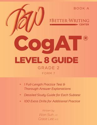 Cogat Level 8 (Grade 2) Guide: Book a - Suh, Won
