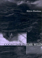 Cognition in the Wild - Hutchins, Edwin