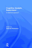 Cognitive Analytic Supervision: A relational approach