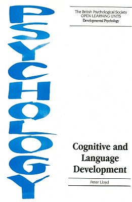 Cognitive and Language Development - Lloyd, Peter
