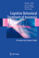 Cognitive Behavioral Treatment of Insomnia