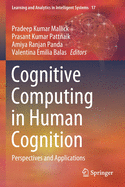 Cognitive Computing in Human Cognition: Perspectives and Applications