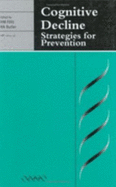 Cognitive Decline: Strategies for Prevention