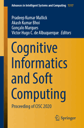 Cognitive Informatics and Soft Computing: Proceeding of CISC 2020