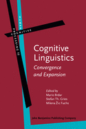 Cognitive Linguistics: Convergence and Expansion