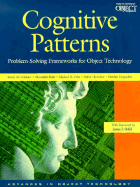 Cognitive Patterns: Problem-Solving Frameworks for Object Technology