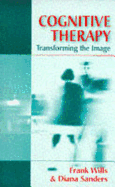 Cognitive Therapy: Transforming the Image