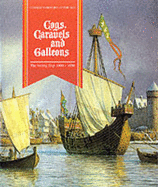 COGS CARAVELS & GALLEONS