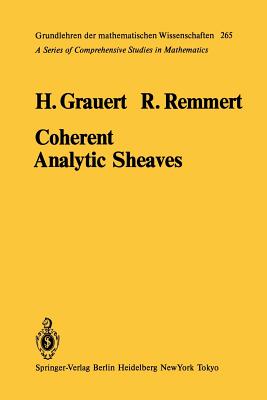 Coherent Analytic Sheaves - Grauert, H, and Remmert, R