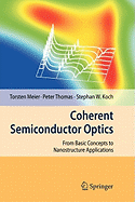 Coherent Semiconductor Optics: From Basic Concepts to Nanostructure Applications