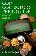 Coin Collector's Price Guide - Obojski, Robert