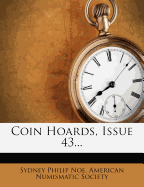 Coin Hoards, Issue 43