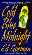 Cold Blue Midnight - Gorman, Edward