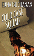 Cold Case Squad - Buchanan, Edna