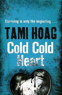 Cold Cold Heart - Hoag, Tami