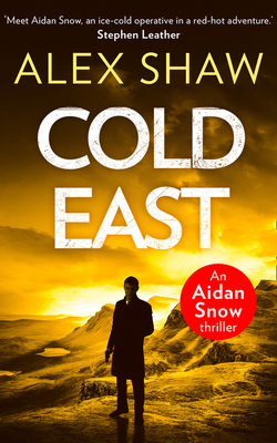 Cold East - Shaw, Alex