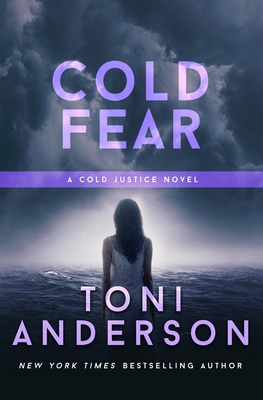 Cold Fear: Romantic Thriller - Anderson, Toni