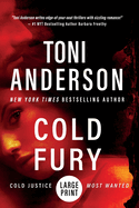 Cold Fury: Large Print