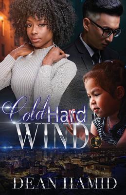 Cold Hard Wind - Hamid, Dean