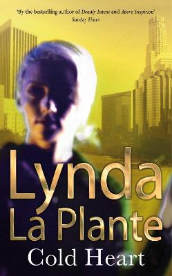 Cold Heart - La Plante, Lynda