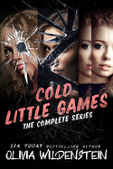 Cold Little Games: The Complete Series