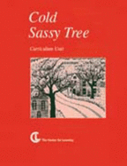Cold Sassy Tree: Curriculum Unit - Center for Learning, and Burns, Olive Ann