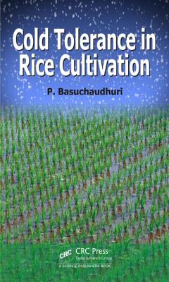 Cold Tolerance in Rice Cultivation - Basuchaudhuri, Pranab