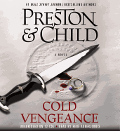 Cold Vengeance - Preston, Douglas J, and Child, Lincoln, and Auberjonois, Rene (Read by)