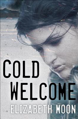 Cold Welcome - Moon, Elizabeth
