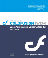 Coldfusion (R) MX Web Application Construction Kit [With CDROM]