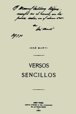 Coleccion Jose Marti: Versos Sencillos - Marti, Jose