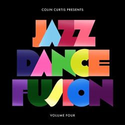 Colin Curtis Jazz Dance Fusion, Vol. 4