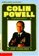 Colin Powell: A Biography - Haskins, James