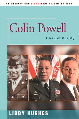 Colin Powell: A Man of Quality - Hughes, Libby