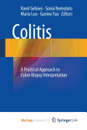 Colitis: A Practical Approach to Colon Biopsy Interpretation