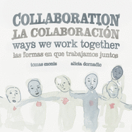 Collaboration: Ways We Work Together