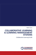 Collaborative Learning & Learning Management Systems