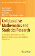 Collaborative Mathematics and Statistics Research: Topics from the 9th Annual UNCG Regional Mathematics and Statistics Conference