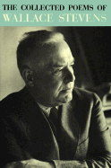Collect Poems of Wallace Stevens
