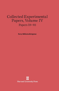 Collected Experimental Papers, Volume IV: Papers 59-93