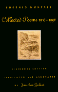 Collected Poems, 1920-1954 - Montale, Eugenio, and Galassi, Jonathan (Translated by)