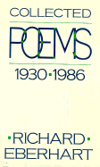 Collected Poems 1930-1986 - Eberhart, Richard